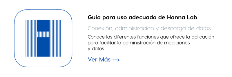 Guía para uso adecuado de Hanna Lab