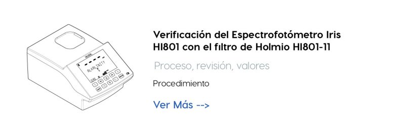 Verificación del Espectrofotómetro Iris HI801 con el filtro de Holmio HI801-11